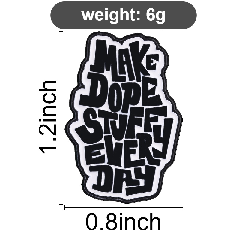 Make Dope Stuff Every Day Emai – Jewelry Making Quotes Bewertung und Preis